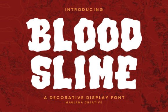 Blood Slime Font: The Ultimate Design Element for Bone-Chilling Horror Projects