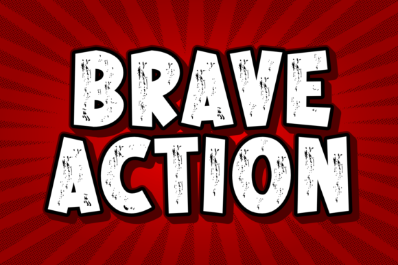 Brave Action: Bold Typography for Impact