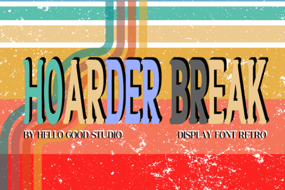 Hoarder Break: The Retro Display Font That Redefines Visual Identity