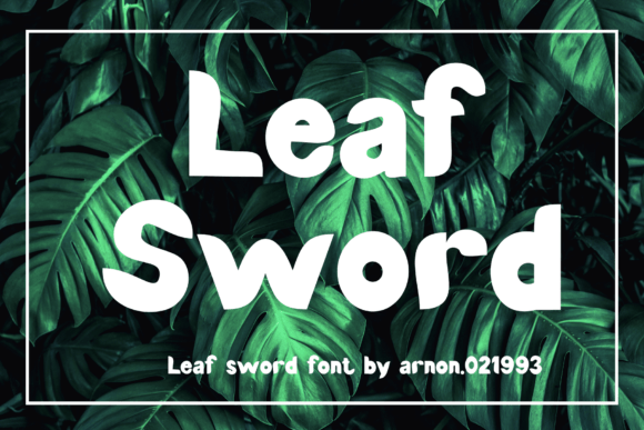 Leaf Sword: A Versatile Font for Modern Design Projects