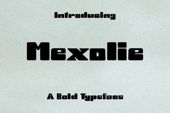 Mexolie: The Bold Display Font for Impactful Design