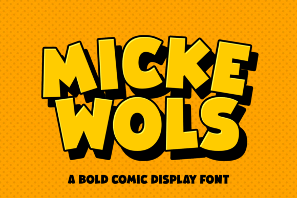 Micke Wols: Bold Comic Typography