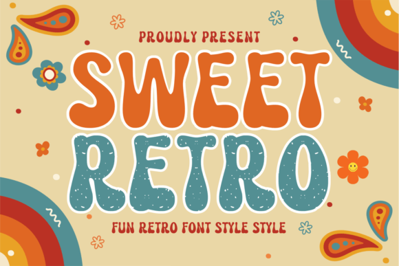 Sweet Retro: Playful Typography for Modern Design